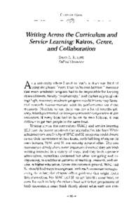 CHAPTER FOUR  Writing Across the Curriculum and Service Learning: Kairos, Genre, and Collaboration DAVID