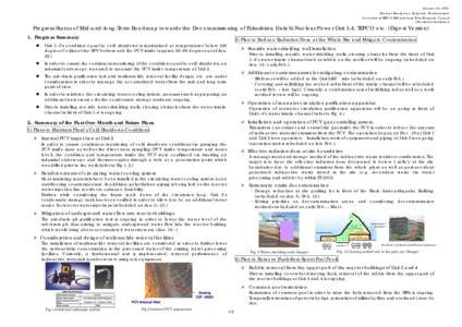 January 23, 2012 Nuclear Emergency Response Headquarters Government-TEPCO Mid-and-long Term Response Council (Provisional translation)  Progress Status of Mid-and-long-Term Roadmap towards the Decommissioning of Fukushim