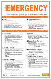 IN CASE OF  EMERGENCY For alerts and updates go to: alert.oregonstate.edu  Fire of Medical