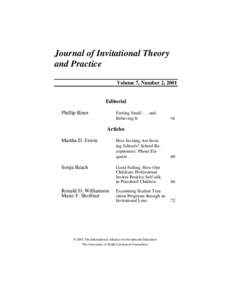Journal of Invitational Theory and Practice Volume 7, Number 2, 2001 Editorial Phillip Riner