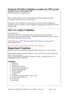 Proposed ASF Safety Guidelines to replace the 1999 version 7th Draft Version 20th DecemberOriginal Prepared by Stephen Bunton. Draft 7 includes minor revisions by Peter Downes and Gary Smith with a major rewording