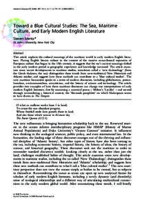 Literature Compass): 997–1013, j00655.x  Toward a Blue Cultural Studies: The Sea, Maritime Culture, and Early Modern English Literature Steven Mentz* St. John’s University, New York 