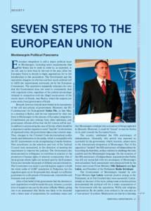SEVEN STEPS TO THE EUROPEAN UNION Montenegrin Political Panorama CRNA MO