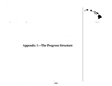Appendix 1-The Program Structure[removed]- INTRODUCTION TO THE PROGRAM STRUCTURE