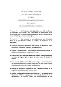 1  DECRETO LEGISLATIVO N° 560 LEY DEL PODER EJECUTIVO TITULO I DE LA PRESIDENCIA DE LA REPUBLICA