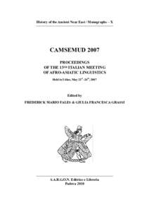 History of the Ancient Near East / Monographs – X —————————————————————— CAMSEMUD 2007 PROCEEDINGS OF THE 13TH ITALIAN MEETING