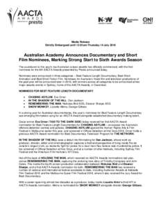 Australian Academy of Cinema and Television Arts / Cinema of Australia / 6th AACTA Awards / Oceanian culture / Television in Australia / AACTA Awards / 3rd AACTA Awards / 1st AACTA Awards