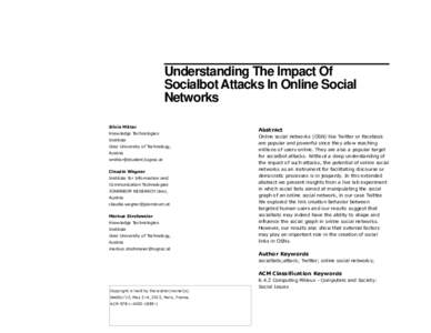 Understanding The Impact Of Socialbot Attacks In Online Social Networks Silvia Mitter Knowledge Technologies Institute