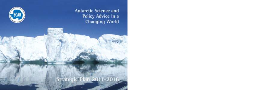 Antarctic Science and Policy Advice in a Changing World Strategic Plan[removed]