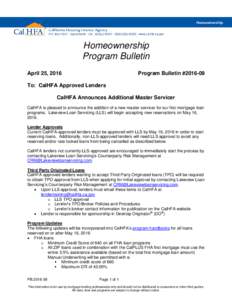 Homeownership Program Bulletin April 25, 2016 Program Bulletin #