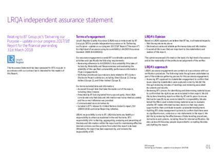 LRQA independent assurance statement Relating to BT Group plc’s ‘Delivering our Purpose – update on our progress’ Report for the financial year ending 31st March 2018