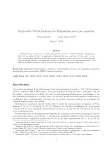 High-order WENO scheme for Polymerization-type equations Pierre Gabriel∗ L´eon Matar Tine†‡§  March 7, 2011