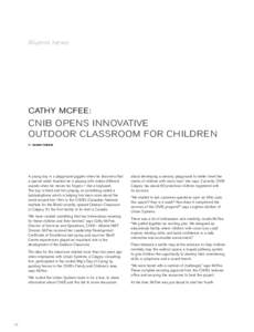 Alumni news  Cathy McFee: CNIB opens innovative Outdoor Classroom for children