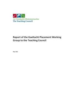 Draft Report of the Gaeltacht Placement Working Group to the Teaching Council