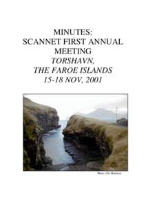 MINUTES: SCANNET FIRST ANNUAL MEETING TORSHAVN, THE FAROE ISLANDS[removed]NOV, 2001