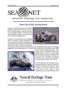 SeptemberSEANET NEWS Clean Up at Dirk Hartog Island A group of volunteers led by WA SeaNet