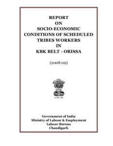REPORT ON SOCIO-ECONOMIC CONDITIONS OF SCHEDULED TRIBES WORKERS IN