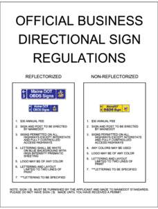 OFFICIAL BUSINESS DIRECTIONAL SIGN REGULATIONS REFLECTORIZED  NON-REFLECTORIZED