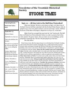 Newsletter of the Troutdale Historical Society BYGONE TIMES August 2013 Upcoming Events