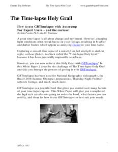 Granite Bay Software  The Time-lapse Holy Grail www.granitebaysoftware.com