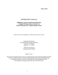 LBNL-4291E  T2Well/ECO2N Version 1.0: Multiphase and Non-Isothermal Model for Coupled Wellbore-Reservoir Flow of Carbon Dioxide and Variable Salinity Water