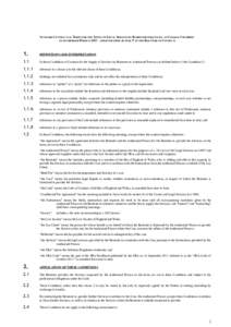 STANDARD CONTRACTUAL TERMS FOR THE SUPPLY OF LEGAL SERVICES BY BARRISTERS PRACTICING AT COLLEGE CHAMBERS TO AUTHORISED PERSONSADAPTED FROM ANNEXE T TO THE BAR CODE OF CONDUCT) 1.  DEFINITIONS AND INTERPRETATION