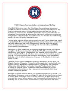 USHCC Names American Airlines as Corporation of the Year WASHINGTON, Sept. 29, The United States Hispanic Chamber of Commerce (USHCC) has officially announced American Airlines as the 2014 
