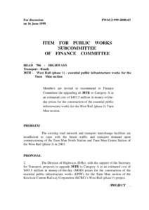 For discussion on 16 June 1999 PWSC[removed]ITEM FOR PUBLIC WORKS