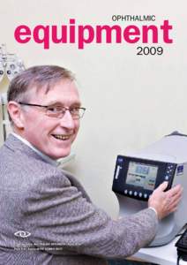 OPHTHALMIC  equipment[removed]Supplement to AUSTRALIAN OPTOMETRY April 2009