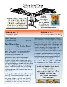 Great Calusa Duck Race  Saturday March 3rd. This is our biggest fund raiser of the year! Newsletter #76