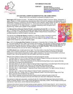 FOR IMMEDIATE RELEASE CONTACT: Danielle Davis Director of Communications National Cherry Blossom Festival