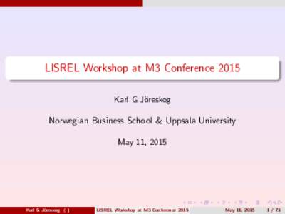 LISREL Workshop at M3 Conference 2015