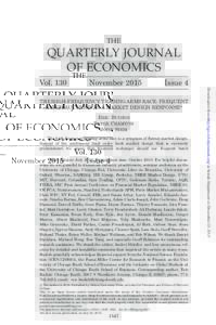 THE  QUARTERLY JOURNAL OF ECONOMICS Vol. 130