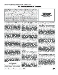 Indian Journal of Fertilisers, Vol. 2 (1), April 2006, pppages)  IPL in the Service of Farmers Indian Potash Limited (IPL) has completed more than 50 years in fertiliser trade in India. IPL has equity partners