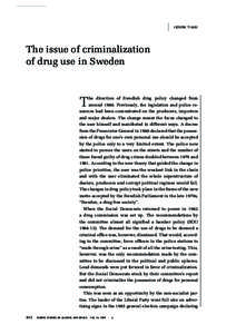 Henrik Tham  The issue of criminalization of drug use in Sweden  T