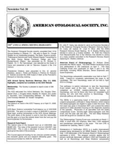 Newsletter Vol. 20  June 2008 AMERICAN OTOLOGICAL SOCIETY, INC.