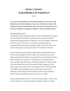 PROJECT REPORT:  PARAMEDICS IN PAKISTAN[removed]As a country already claiming one of the largest ambulance services in the world,