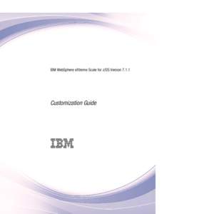 IBM WebSphere eXtreme Scale for z/OS Version 7.1.1: Customization Guide