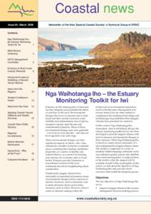 Coastal news Issue 40 • March 2009 Newsletter of the New Zealand Coastal Society: a Technical Group of IPENZ  Contents
