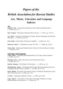 Papers of the British Association for Korean Studies Art, Music, Literature and Language Indexes Art Keikuchi, Yuko – ‘Yanagi Sōsetsu and Korean Crafts within the Mingei Movement’,
