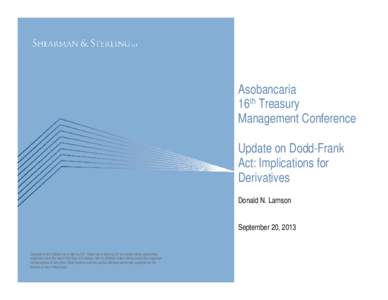 Asobancaria 16th Treasury Management Conference Update on Dodd-Frank Act: Implications for Derivatives
