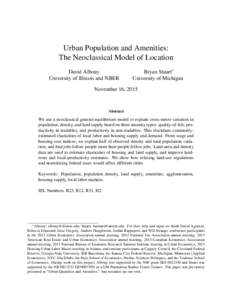 Urban Population and Amenities: The Neoclassical Model of Location David Albouy University of Illinois and NBER  Bryan Stuart∗