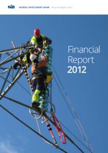 NORDIC INVESTMENT BANK Annual ReportFinancial Report 2012