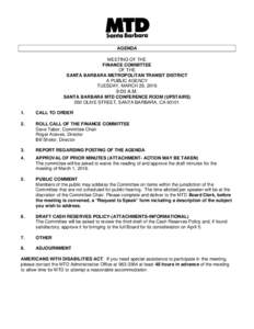 AGENDA MEETING OF THE FINANCE COMMITTEE OF THE SANTA BARBARA METROPOLITAN TRANSIT DISTRICT A PUBLIC AGENCY