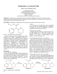 Ethylphenidate: An Analytical Profile John F. Casale* and Patrick A. Hays U.S. Department of Justice Drug Enforcement Administration Special Testing and Research Laboratory[removed]Dulles Summit Court