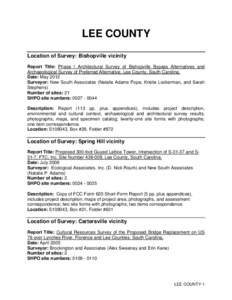LEE COUNTY Location of Survey: Bishopville vicinity Report Title: Phase I Architectural Survey of Bishopville Bypass Alternatives and Archaeological Survey of Preferred Alternative, Lee County, South Carolina. Date: May 
