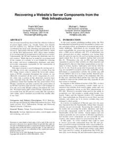 Recovering a Website’s Server Components from the Web Infrastructure Frank McCown Michael L. Nelson