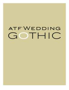 atf Wedding ® GOTHIC  ATF Wedding Gothic™