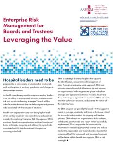 Enterprise Risk Management for Boards and Trustees: Leveraging the Value