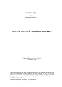 information paper on economic statistics SEASONAL ADJUSTMENT OF ECONOMIC TIME SERIES